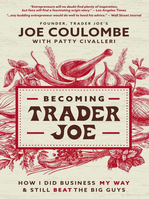 Title details for Becoming Trader Joe by Joe Coulombe - Wait list